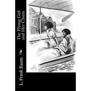 The Flying Girl and Her Chum Paperback