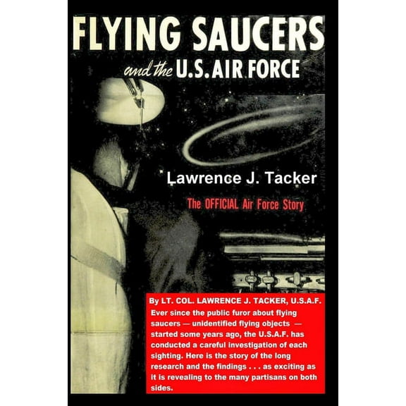 The Flying Saucers & the US Air Force (Paperback)