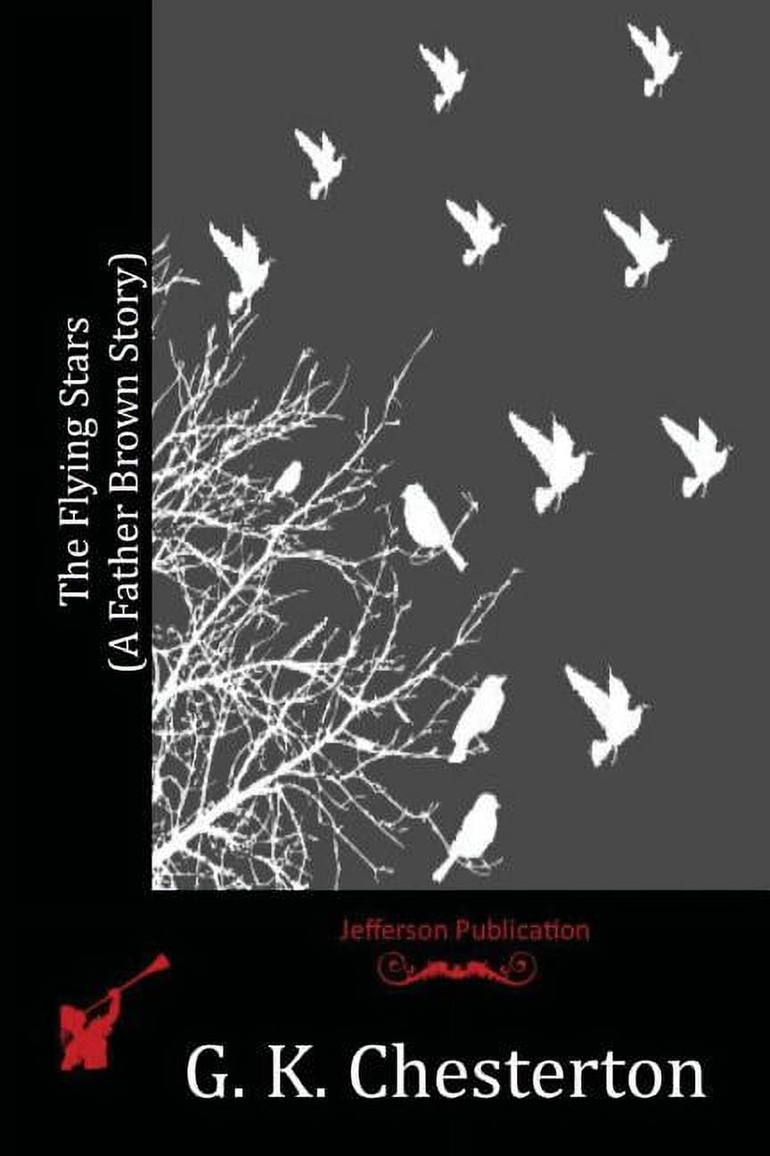 The Flying Stars (A Father Brown Story), (Paperback)