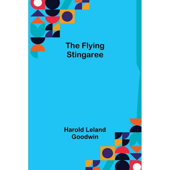 The Flying Stingaree, (Paperback)