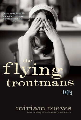 Pre-Owned The Flying Troutmans (Paperback) 1582435316 9781582435312 ...