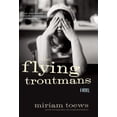 thumbnail image 1 of Pre-Owned The Flying Troutmans (Paperback) 1582435316 9781582435312, 1 of 1