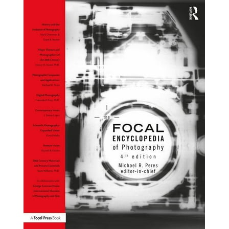 The Focal Encyclopedia of Photography, (Paperback)
