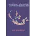 thumbnail image 1 of The Foetal Condition (Hardcover), 1 of 1