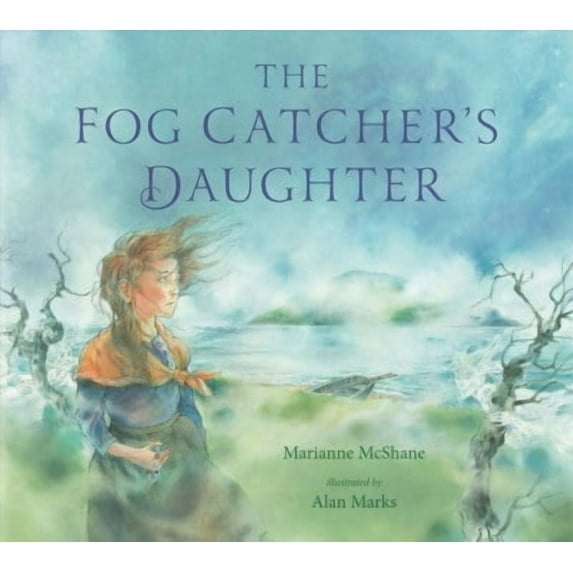 The Fog Catcher's Daughter (Hardcover)