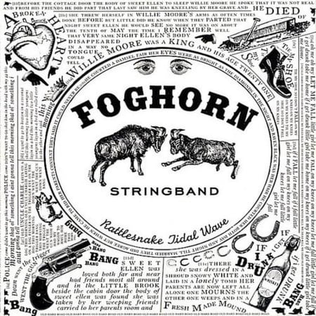 The Foghorn Stringband - Rattlesnake Tidal Wave - Music & Performance - CD