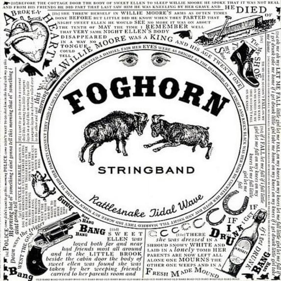 The Foghorn Stringband - Rattlesnake Tidal Wave - Music & Performance - CD
