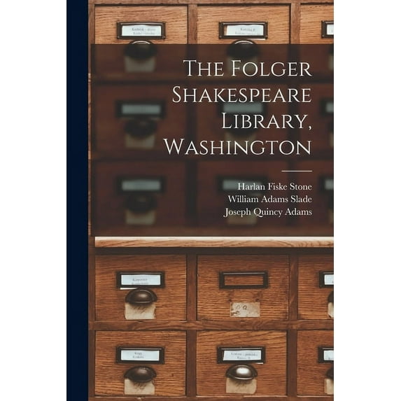The Folger Shakespeare Library, Washington, (Paperback)