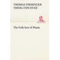 thumbnail image 1 of The Folk-Lore of Plants (Paperback), 1 of 1