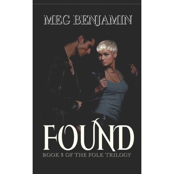 The Folk Trilogy: Found (Paperback)