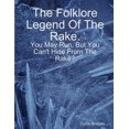 thumbnail image 1 of The Folklore Legend Of The Rake, (Paperback), 1 of 1