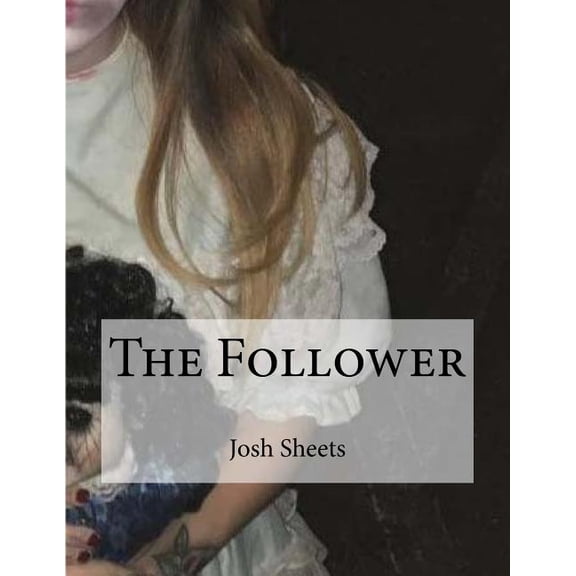 The Follower (Paperback)