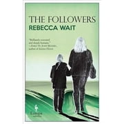 The Followers Paperback by Rebecca Wait