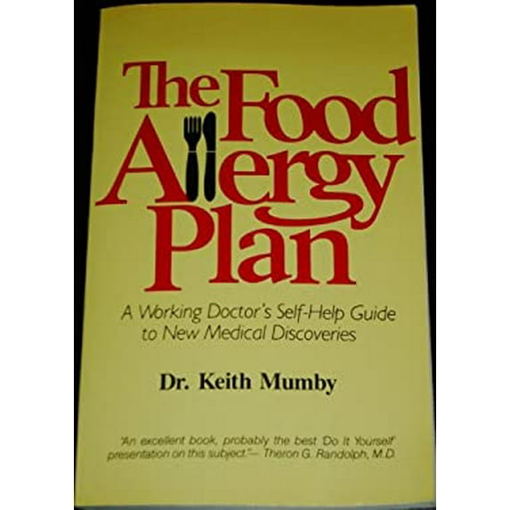 Pre-Owned The Food Allergy Plan: A Working Physician's Practical and Tested Method (Paperback) 0916360334 9780916360337