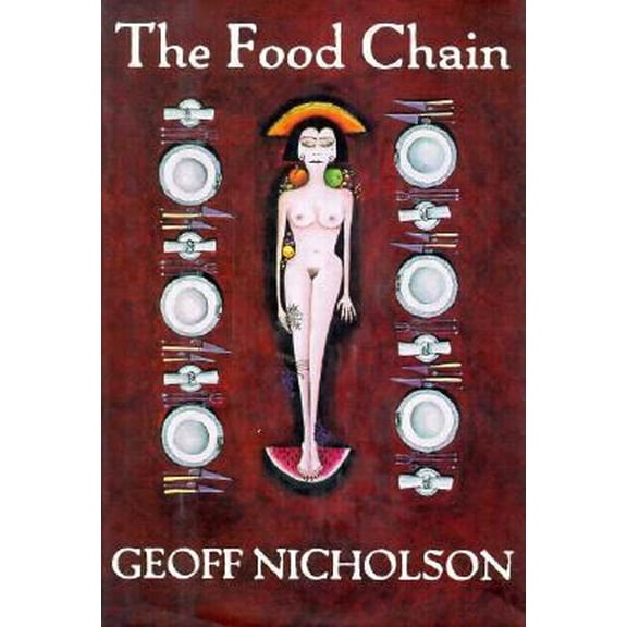 Pre-Owned The Food Chain (Hardcover) 0879515082 9780879515089