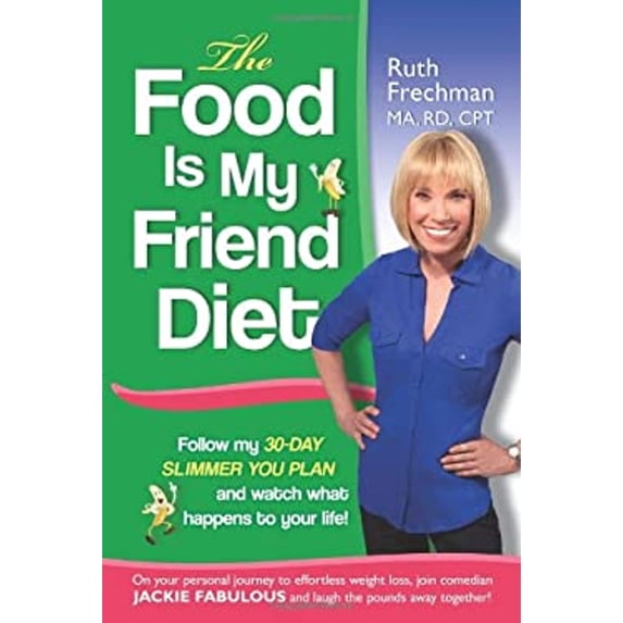 Pre-Owned The Food Is My Friend Diet: The Ultimate 30-Day Weight Loss Plan. Get Healthy, Conquer Emotional Eating & Feel Energized (Paperback) 0984597913 9780984597918