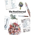 thumbnail image 1 of The Food Journal : A Scrapbook for Food Lovers (Diary), 1 of 7