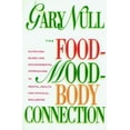 thumbnail image 1 of Pre-Owned The Food-Mood-Body Connection (Hardcover) 1583220313 9781583220313, 1 of 1