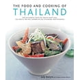 thumbnail image 1 of Pre-Owned The Food and Cooking of Thailand : The Authentic Taste of South-East Asia - 150 Exotic Recipes Shown in 250 Stunning Photographs (Hardcover) 9780754818076, 1 of 1