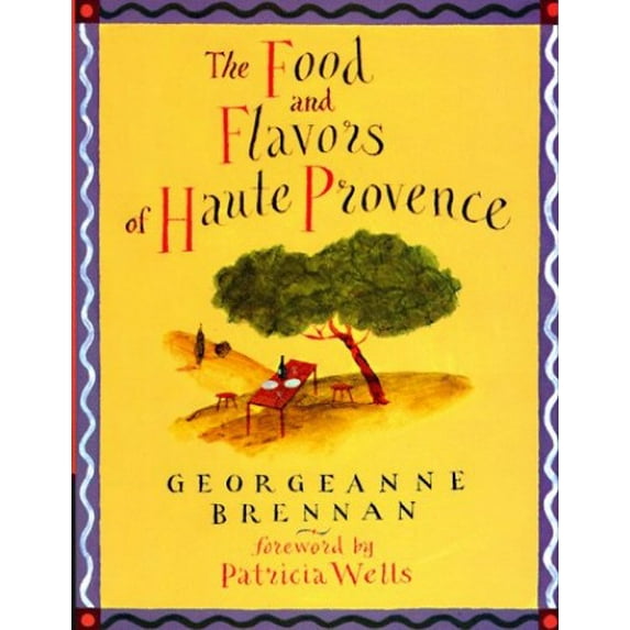 Pre-Owned The Food and Flavours of Haute Provence (Hardcover) 0811812359 9780811812351