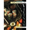 thumbnail image 1 of Pre-Owned The Foods of Vietnam (Paperback) 1556709595 9781556709593, 1 of 1