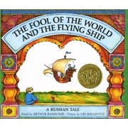 The Fool of the World and the Flying Ship A Russian Tale, Hardcover