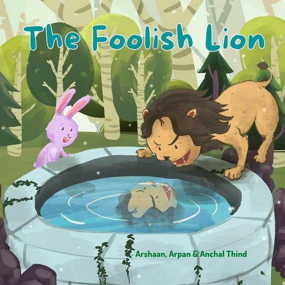The Foolish Lion : A Panchatantra Folk Tale (Paperback)