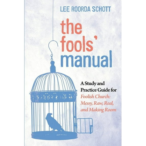 The Fools' Manual (Hardcover)