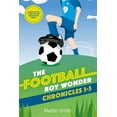 thumbnail image 1 of The Football Boy Wonder Chronicles 1-3: Football books for kids 7-12 (Paperback) by Martin Smith, 1 of 1
