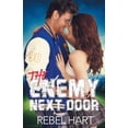 thumbnail image 1 of The Football Boys The Enemy Next Door: A Small Town Friends-To-Lovers Sports Romance, Book 2, (Paperback), 1 of 1