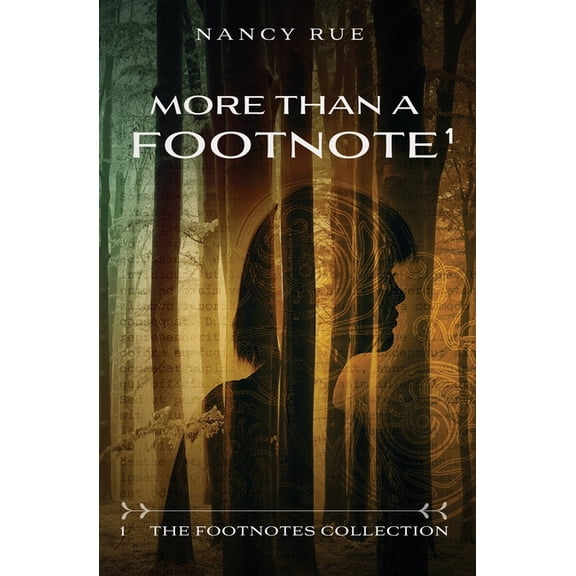 The Footnotes Collection More Than a Footnote, Book 1, (Paperback)
