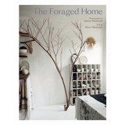 The Foraged Home, (Hardcover)