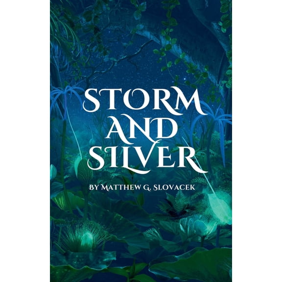 The Forbidden Atlas Storm & Silver, Book 1, (Paperback)