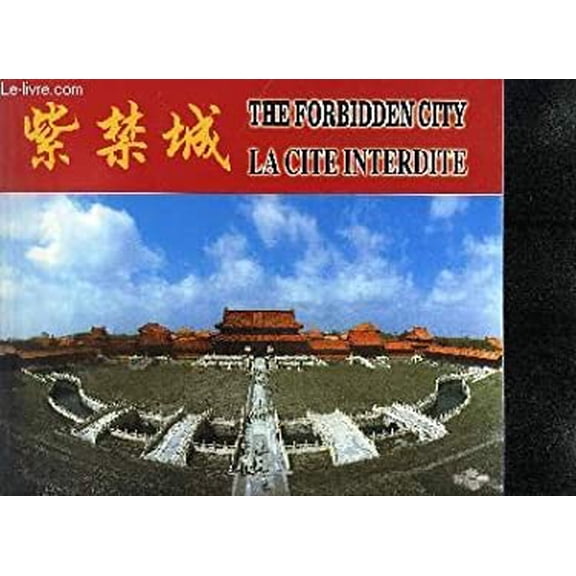Pre-Owned The Forbidden City / La Cite Interdite (Paperback) 7800692981 9787800692987