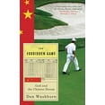 thumbnail image 1 of Pre-Owned The Forbidden Game : Golf and the Chinese Dream (Paperback) 9781851689484, 1 of 1