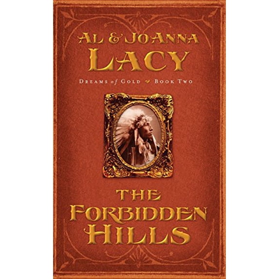 Pre-Owned The Forbidden Hills (Paperback) 1590524772 9781590524770