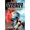thumbnail image 1 of Pre-Owned The Forbidden Secret: How to survive what the elite have planned for you (Paperback) 1456746901 9781456746902, 1 of 1