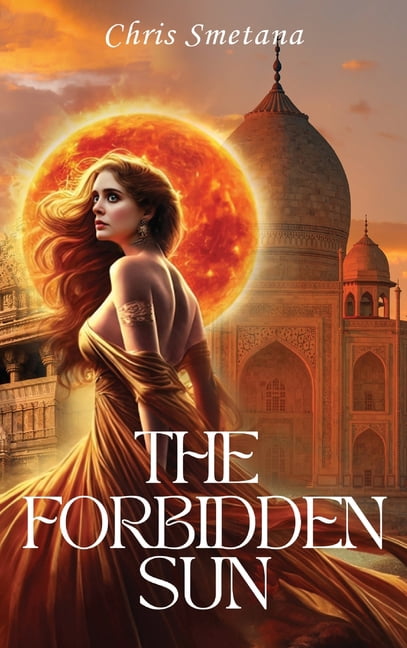 The Forbidden Sun, (Hardcover)