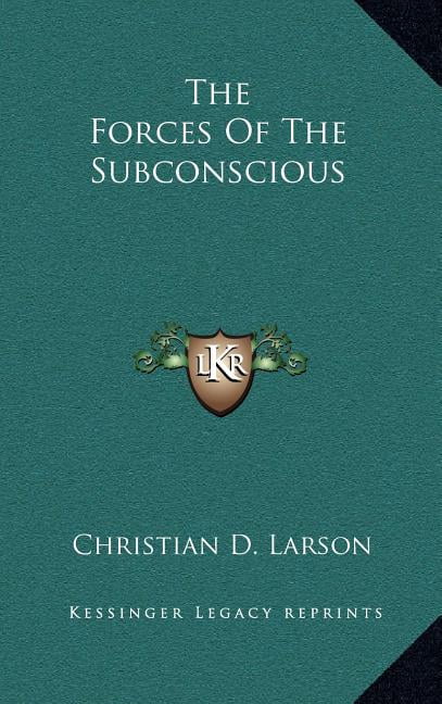 The Forces of the Subconscious (Hardcover)