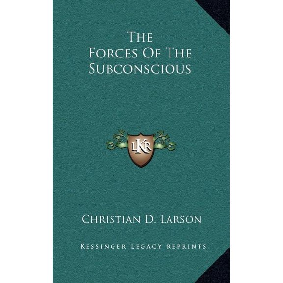 The Forces of the Subconscious (Hardcover)