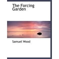 thumbnail image 1 of The Forcing Garden (Paperback), 1 of 1