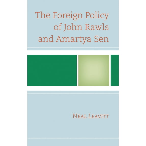The Foreign Policy of John Rawls and Amartya Sen, (Paperback)