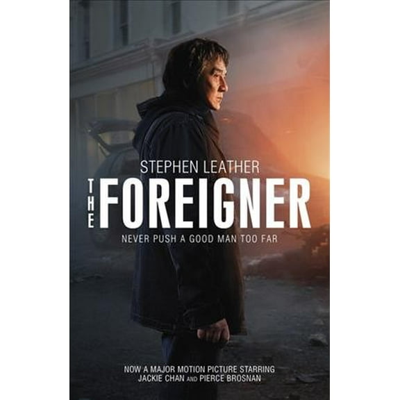 The Foreigner : Previously published as The Chinaman (Paperback)