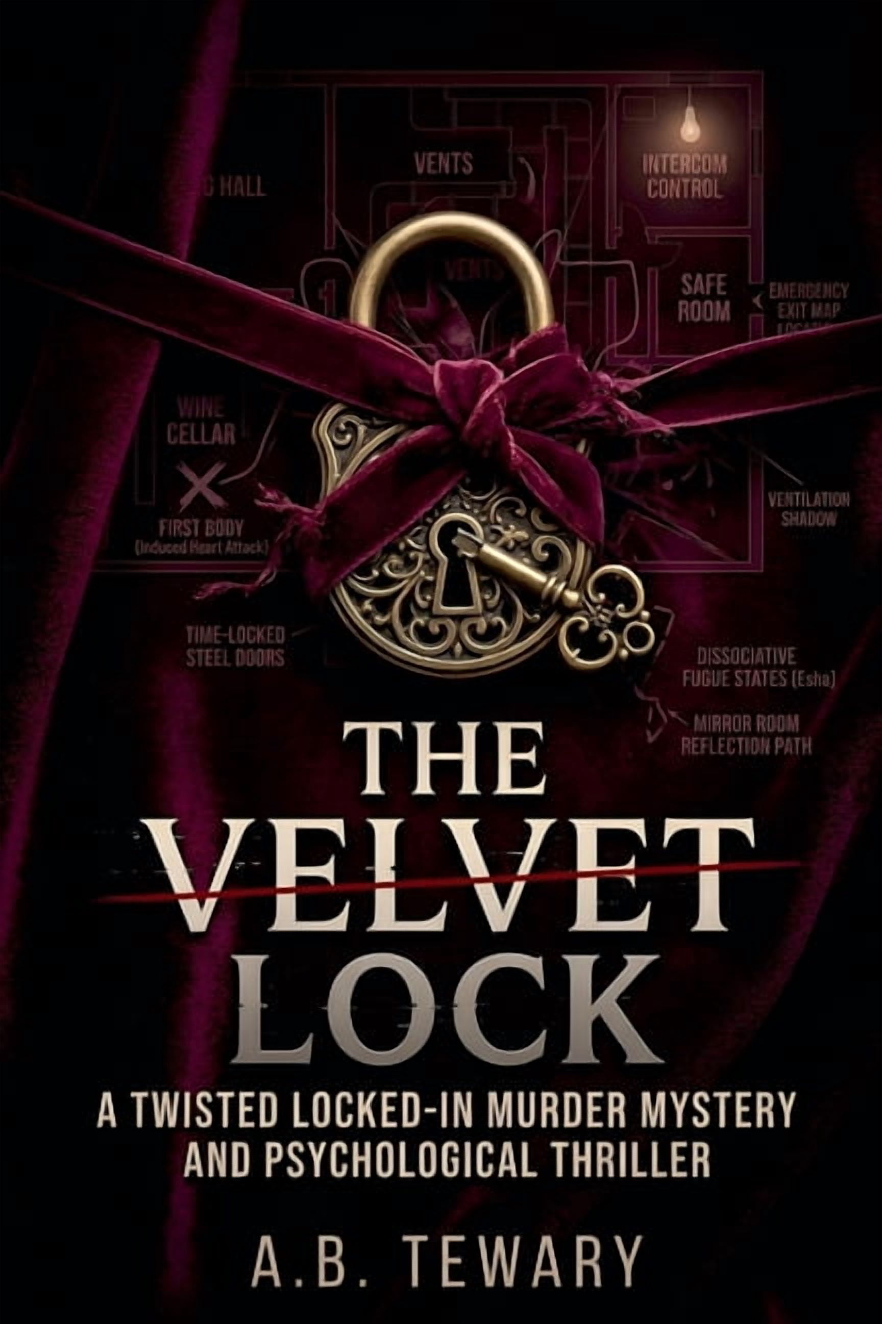 The Forensic Mind The Velvet Lock: A Twisted Locked-In Murder Mystery and Psychological Thriller, Book 7, (Paperback)