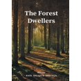 thumbnail image 1 of The Forest Dwellers, (Paperback), 1 of 1