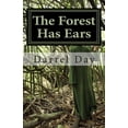 thumbnail image 1 of The Forest Has Ears (Paperback), 1 of 1