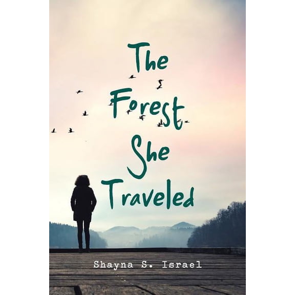 The Forest She Traveled (Paperback)