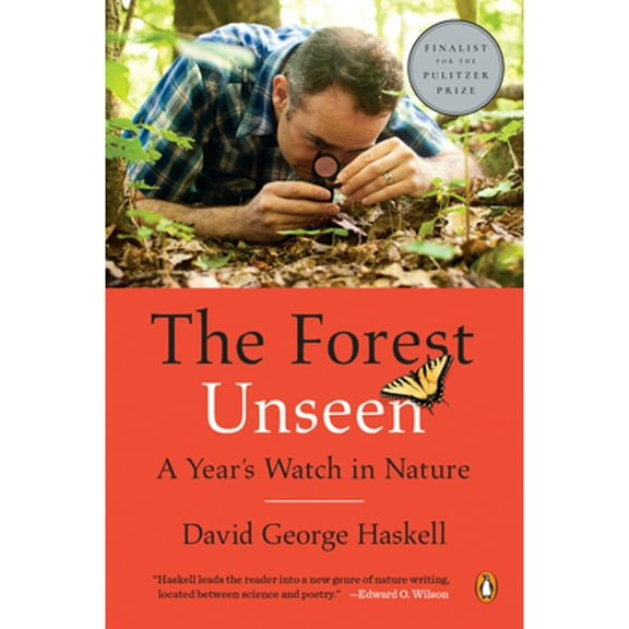 Pre-Owned The Forest Unseen: A Year's Watch in Nature (Paperback) 0143122940 9780143122944