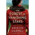 thumbnail image 1 of The Forest of Vanishing Stars: A Novel (Paperback), 1 of 1