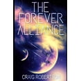 thumbnail image 1 of Forever The Forever Alliance, Book 5, (Paperback), 1 of 1